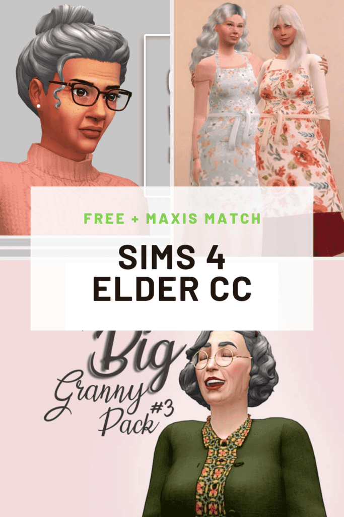 Free Maxis Match Sims 4 Elder CC — Hair, Clothes, CC Packs, Shoes, Wrinkles, Gameplay Mods, and more! Pinterest Pin